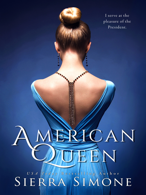 Title details for American Queen by Sierra Simone - Available